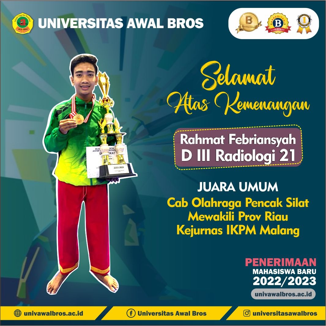 MAHASISWA D III RADIOLOGI UNIVERSITAS AWAL BROS JUARA III PENCAK SILAT MEWAKILI PROV. KEPRI DI KEJURNAS IKPM MALANG